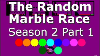 The Random Marble Race Season 2 Part 1