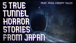 5 true tunnel horror stories from Japan (feat. Miss Creepy Tales)