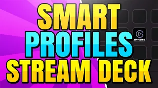 How To Enable Smart Profiles on Elgato Stream Deck