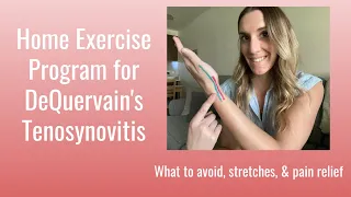 Home Exercises for DeQuervain’s Tenosynovitis