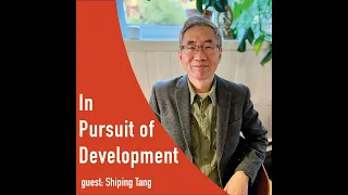 Decoding Development: The Crucial Role of Institutions – Shiping Tang