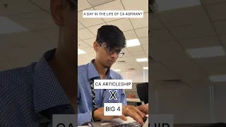 CA articleship x Big 4| CA articleship in big 4|CA articleship|A day of CA student|#ca #big4 #shorts