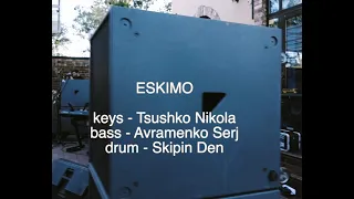 Eskimo - summer jam in "DVOR"