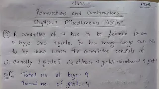 A committee of 7 has to be formed from 9 boys and 4 girls. In how many ways can this to be done when