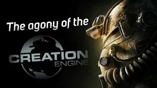 The Agony of The Creation Engine - Fallout 76's Biggest Issue