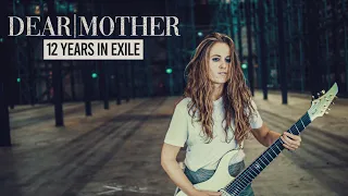 DEAR MOTHER - 12 Years In Exile (Official Music Video)