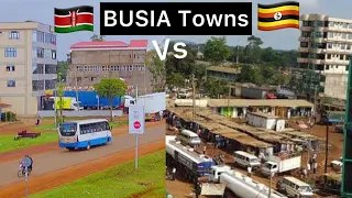 BUSIA Town Kenya VS BUSIA Town Uganda Which Looks Better In 2023