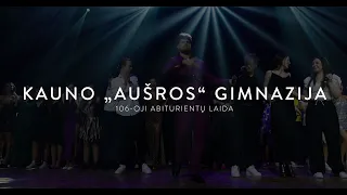 Kauno „Aušros“ gimnazijos 106-osios laidos šimtadienis