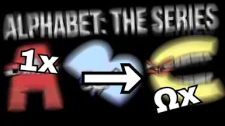 Alphabet Lore but in 26 seconds, but it speeds up to ABSOLUTE INFINITY times!!!