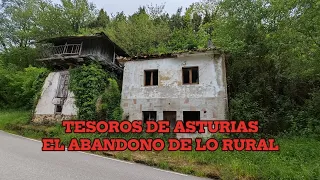 ASTURIAS RURAL, ABANDONADA a su suerte. #TESOROSDEASTURIAS Vol. 4