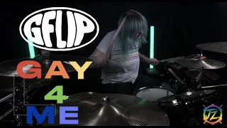 GAY 4 ME - G Flip - Drum Cover