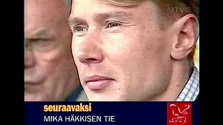 Mika Häkkisen tie -dokumentti (4.11.1998) [Loppu puuttuu]