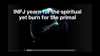 INFJ - Spiritual and Primal