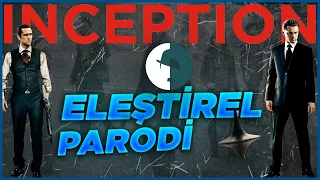 Inception - Eleştirel Parodi