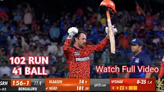 Travis Head 102 runs vs RCB l RCB vs SRH highlights l travis head tata ipl 2024