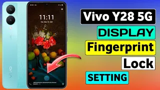 Vivo Y28 5G Me Display Fingerprint Lock Kaise Lagaen