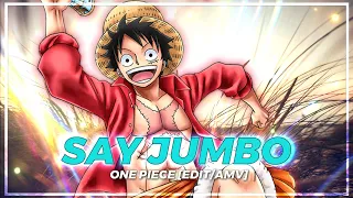 One Piece - Say Jambo | Quick [Edit/AMV]!