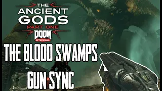 Doom Eternal - The Blood Swamps GUN SYNC (aka. The Gun Swamps)