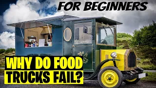 Why do Food Trucks Fail [ How to Prevent it] How to Start a Food Truck Business 2023