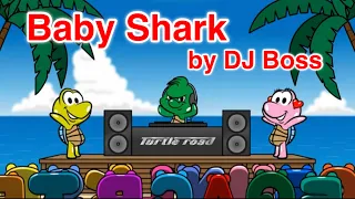 Baby Shark by DJ Boss -Let’s sing and dance!-