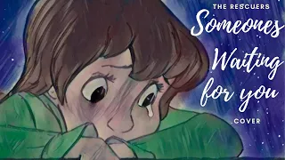 Someone’s waiting for you cover - The Rescuers
