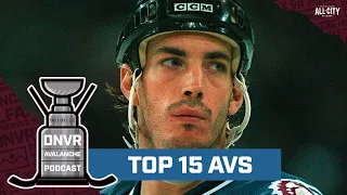 The top 15 greatest Colorado Avalanche Players |  DNVR Avalanche Podcast