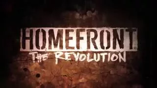 Homefront The Revolution  trailer