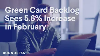 Green Card Backlog Sees 5 6% Increase in February | Updated 2023