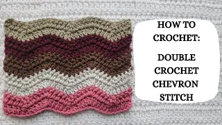 How To Crochet: Double Crochet Chevron Stitch | Tutorial, DIY, Beginner Crochet,Basic Crochet,Easy 💕