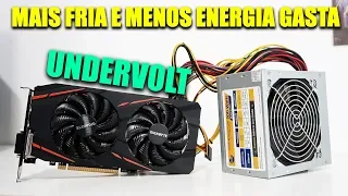 COMO FAZER O TAL UNDERVOLT EM PLACA DE VÍDEO? AJUDA DE FATO?