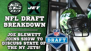 Joe Blewett Joins the Show! - His Thoughts on the Jets Draft Class!