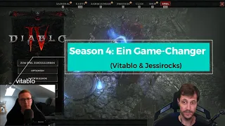 Diablo 4 Season 4: Ein Game-Changer für die Community! (@VITABLO & jessirocks)