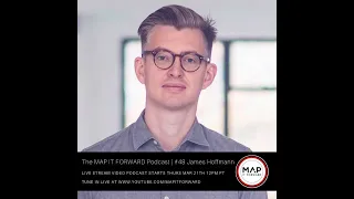 The MAP IT FORWARD Podcast | #48 James Hoffmann