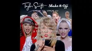 Taylor Swift - Shake It Off - Po Polsku