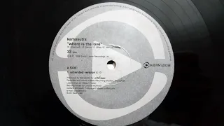 Kamasutra - Where is the love (Extended Version)