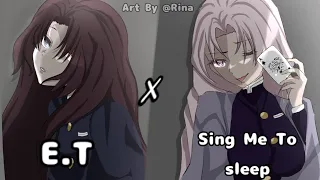 Nightcore - E.T X Sing Me To Sleep