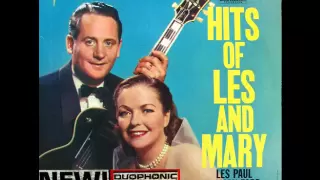 Les Paul and Mary Ford - The World Is Waiting For The Sunrise