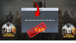 How To Fix Pubg Mobile Lite Server Is Busy Error Code Restrict-Area|pubg Error Code Restrict Area
