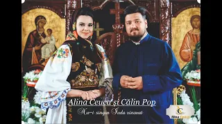Calin Pop si Alina Ceuca  - Nu-i singur Iuda vinovat/ Priceasna 2022