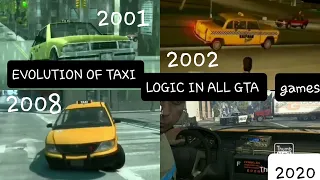 EVOLUTION OF ,,TAXI'' LOGIC IN ALL GTA GAMES!!!(2001-2013)