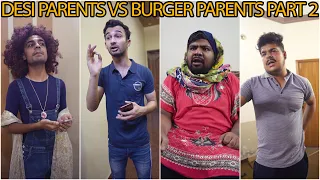 Rich Parents vs Desi Parents Part 2 | Funny Skit