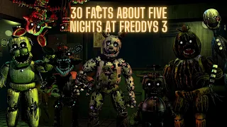 30 Facts about Five Nights at Freddy's 3