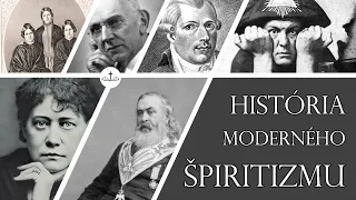 História moderného Špiritizmu