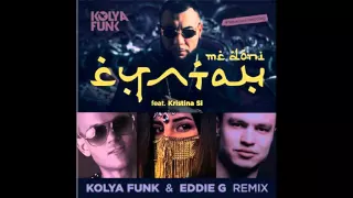 MC Doni feat. Kristina Si - Султан (Kolya Funk & Eddie G Remix)