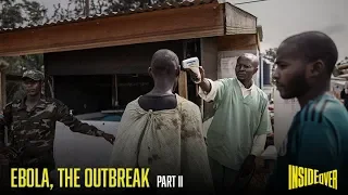 Ebola, The Outbreak - PART 2