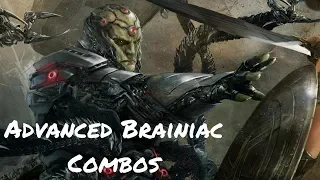 Injustice 2: Advanced Brainiac Combos (29%-75%)