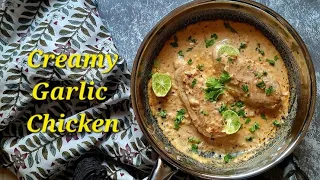 Creamy Garlic Chicken| Boneless Chicken Recipe in Creamy Sauce| Healthy & Delicious| Kids Friendly