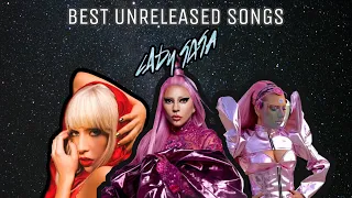 Lady Gaga - Best Unreleased Songs