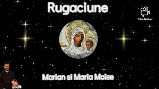 RUGACIUNE - Marian si Maria Moise.