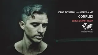 Jonas Rathsman feat. Josef Salvat - Complex (Serge Devant Remix)